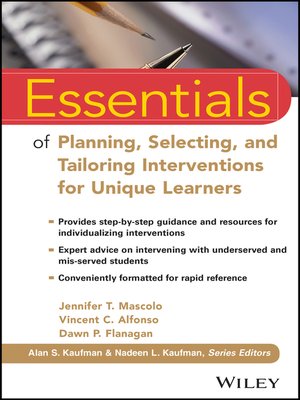 cover image of Essentials of Planning, Selecting, and Tailoring Interventions for Unique Learners